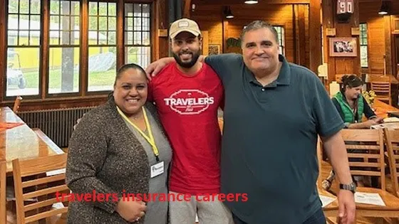 Travelers Insurance Careers: A Complete Guide to Opportunities and Growth
